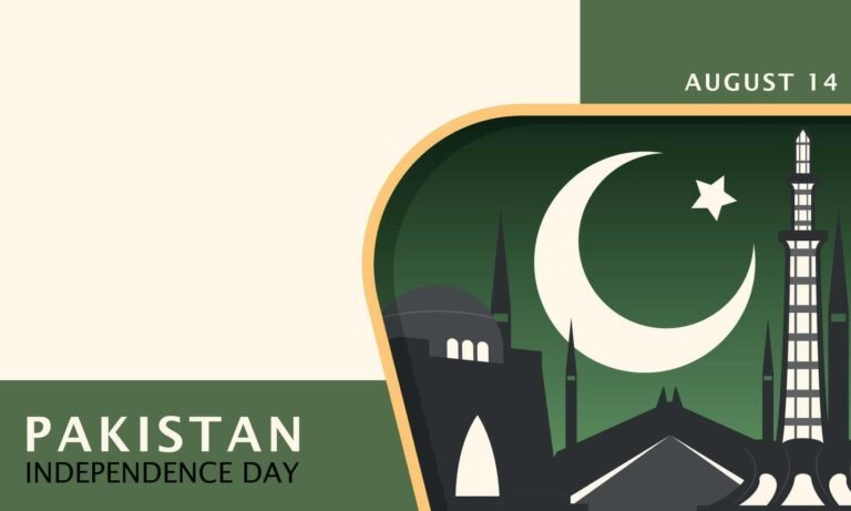 Pakistan’s Independence Day, Celebrating Freedom