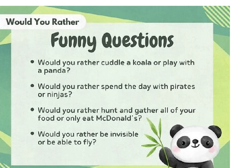 Would You Rather Questions