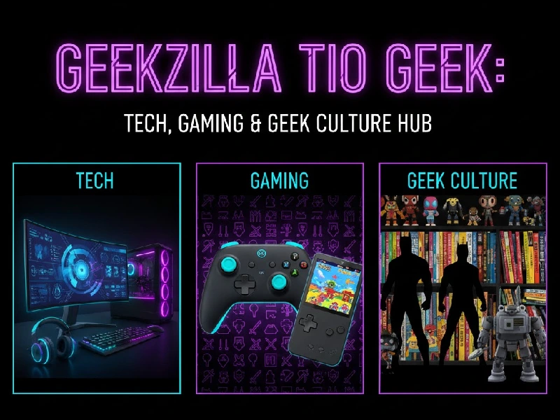 Geekzilla Tio Geek